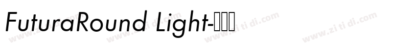 FuturaRound Light字体转换